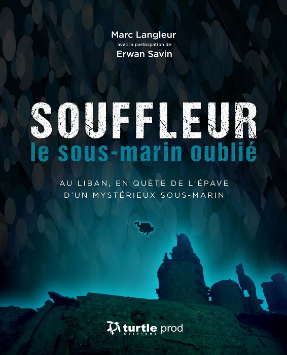 SOUFFLEUR - LE SOUS-MARIN OUBLIE