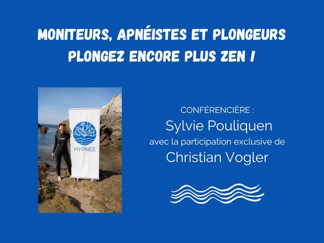 MONITEURS, APNEISTES ET PLONGEURS : PLONGEZ ENCORE PLUS ZEN !